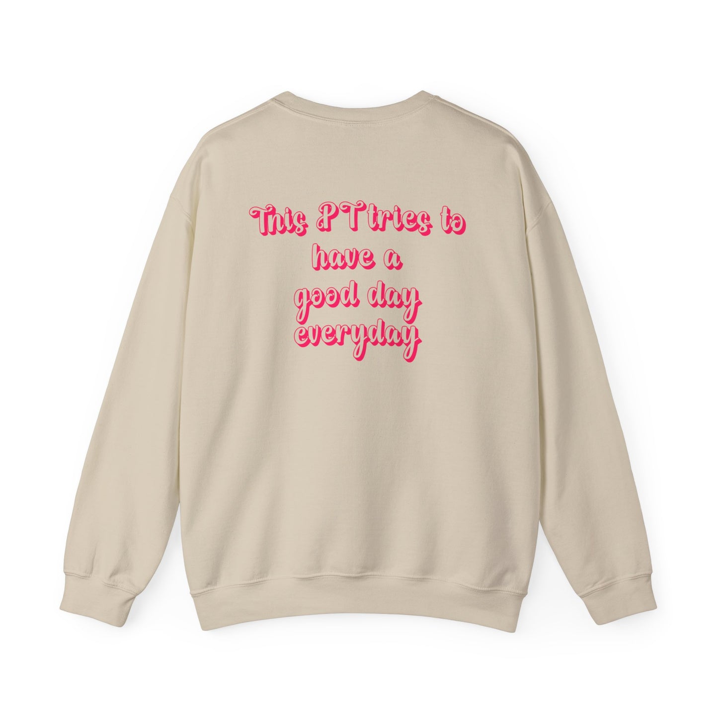 Pink and Bubbly Physical Therapist Heavy Blend™ Crewneck Sweatshirt