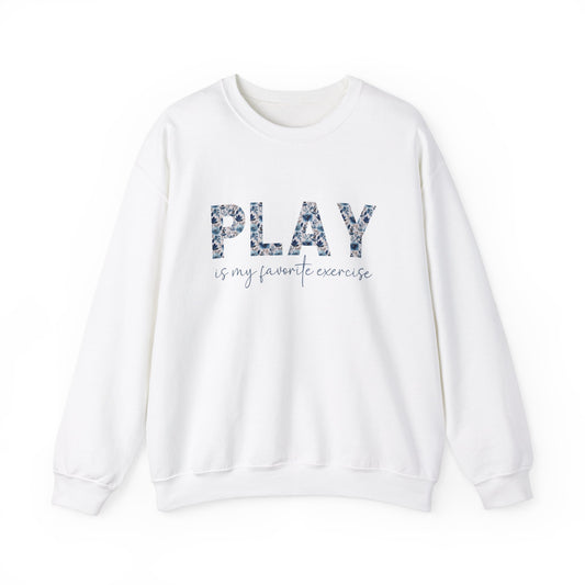 Play is My Favorite Exercise Heavy Blend™ Crewneck Sweatshirt
