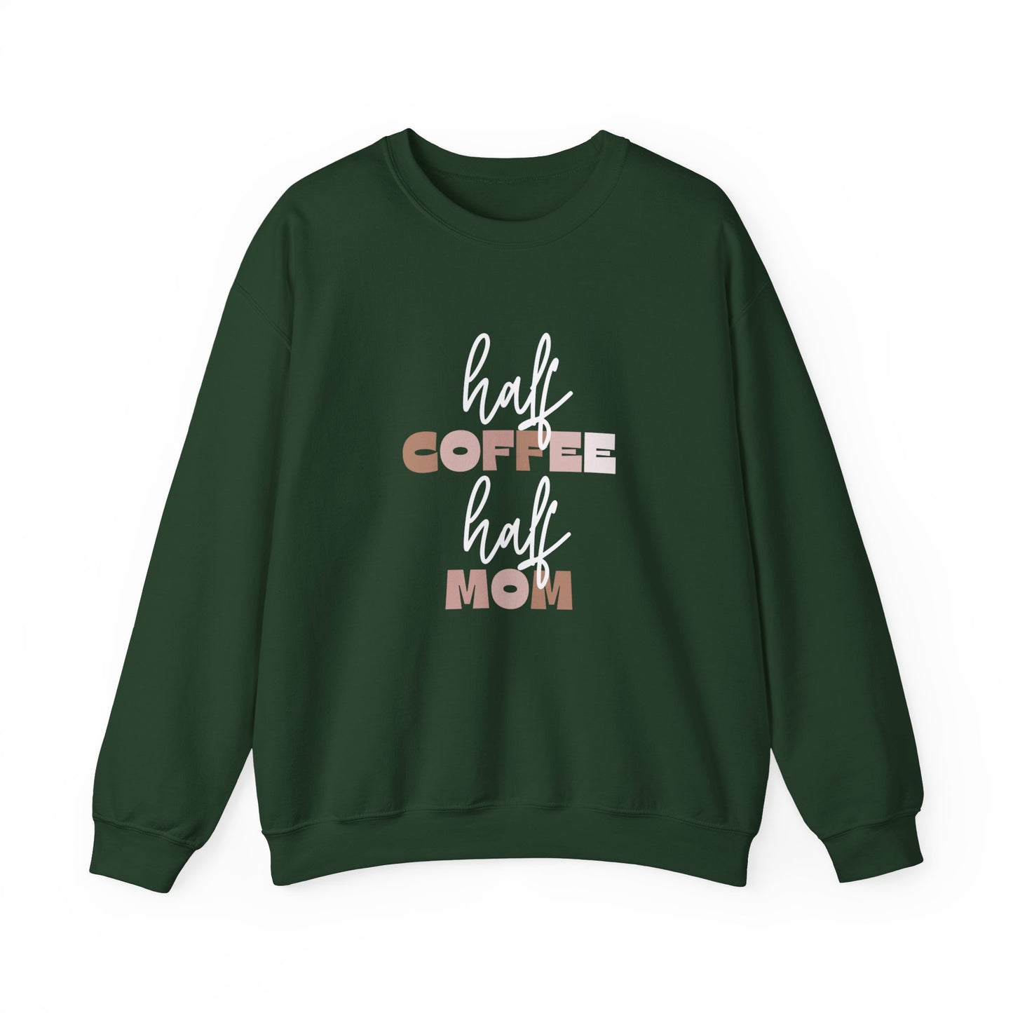 Half Coffee Half Mom Heavy Blend™ Crewneck Sweatshirt