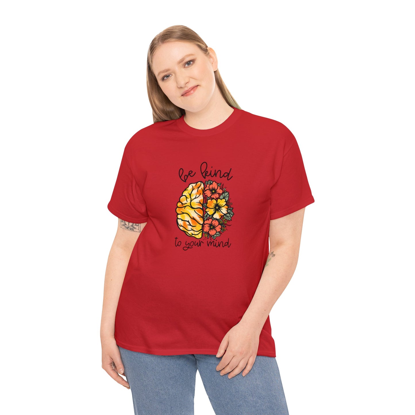 Be Kind To Your Mind Heavy Cotton Tee