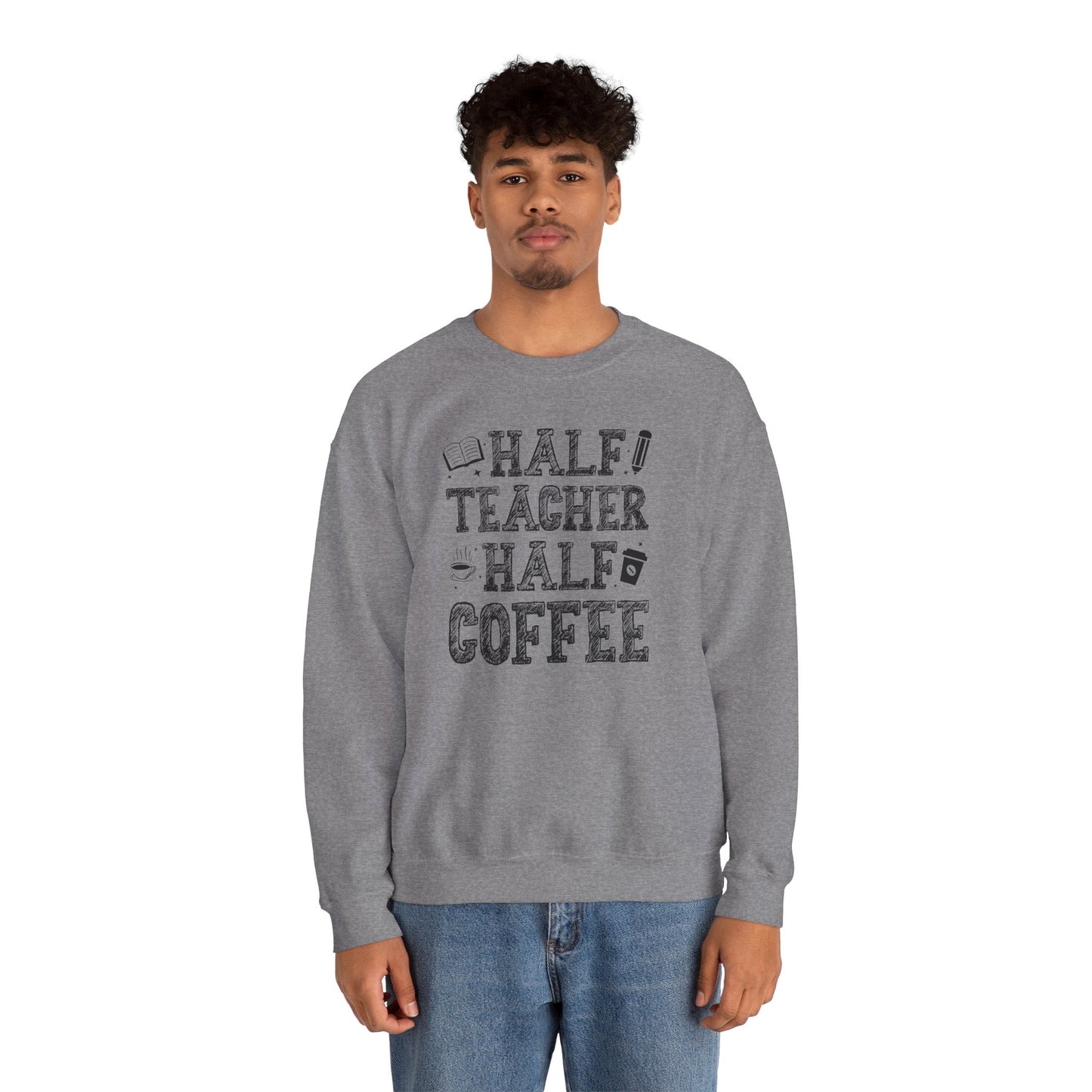 Half Coffee Half Teacher Heavy Blend™ Crewneck Sweatshirt