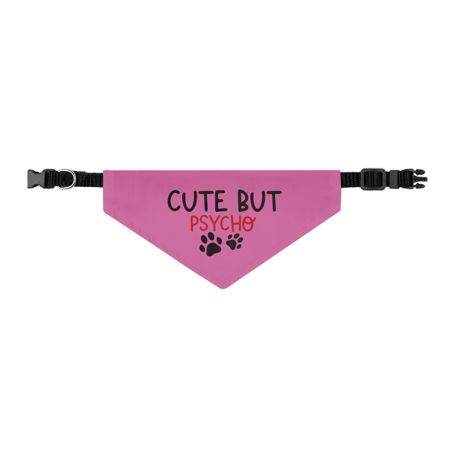 Cute but Psycho Pet Bandana Collar